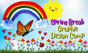 Graphic Design Camp | Spring Break Comprehensive | Canva!