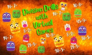 Division Drills and Practice With Virtual Games