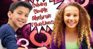 Solving Simple Algebraic Equations With Virtual Games | Pre-Algebra